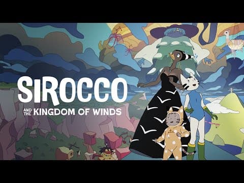 Sirocco and the Kingdom of Winds - Official Trailer