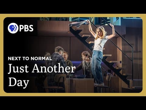 "Just Another Day" from "Next to Normal" | Great Performances on PBS