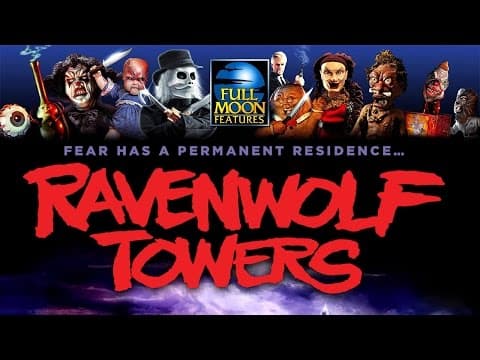 RAVENWOLF TOWERS: THE SERIES - Official Trailer - Presented by Full Moon Features