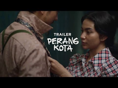 Perang Kota - Trailer