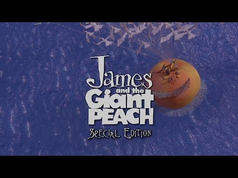 James and the Giant Peach - 2010 Special Edition Blu-ray Trailer