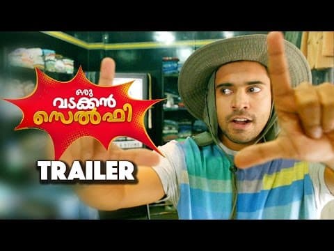 "Oru Vadakkan Selfie" Movie Trailer With Subtitles | Nivin pauly|Vineeth Sreenivasan|Manjima Mohan