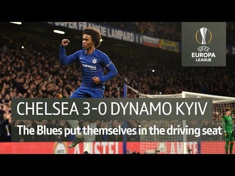 Chelsea 3-0 Dynamo Kyiv | Europa League
