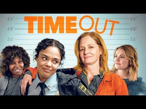 Time Out UK Trailer (2018) Melissa Leo | Tessa Thompson | Whoopi Goldberg