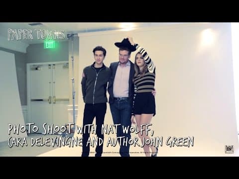 Paper Towns ['Cast Photo Shoot' Featurette in HD (1080p)]