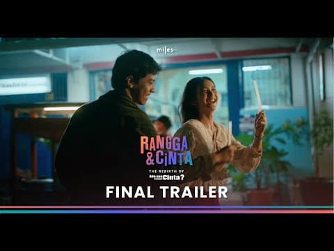 RANGGA & CINTA | OFFICIAL FINAL TRAILER