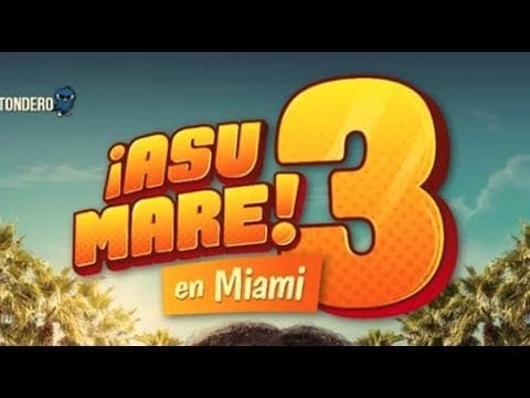 ASU MARE 3 LA PELICULA - *TRAILER OFICCIAL* 2018