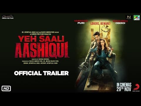 Yeh Saali Aashiqui | Official Trailer | Vardhan Puri, Shivaleeka Oberoi | Cherag Ruparel | 22nd Nov