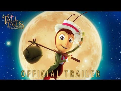 TALL TALES - OFFICIAL MOVIE TRAILER