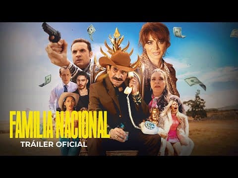 Familia Nacional - Tráiler Oficial