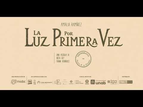 La Luz por Primera Vez | Tráiler Oficial