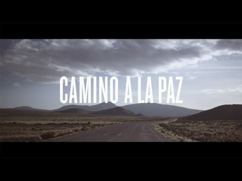CineCulture Film: Road to La Paz