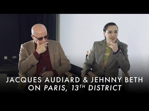 Paris, 13th District - Interview with director Jacques Audiard & actor Jehnny Beth