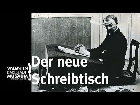 Karl Valentin | DER NEUE SCHREIBTISCH