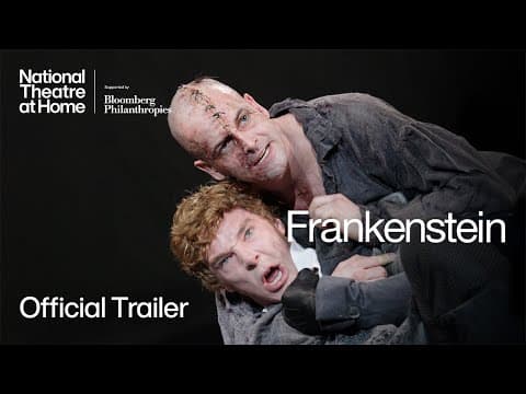 Official Trailer | Frankenstein w Benedict Cumberbatch & Jonny Lee Miller | National Theatre at Home