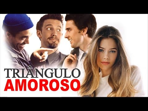 Triângulo Amoroso - Trailer Oficial - Comédia - 2002
