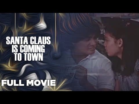SANTA CLAUS IS COMING TO TOWN: Maricel Soriano, William Martinez & Gabby Concepcion | Full Movie