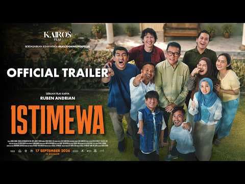 ISTIMEWA - Official Trailer