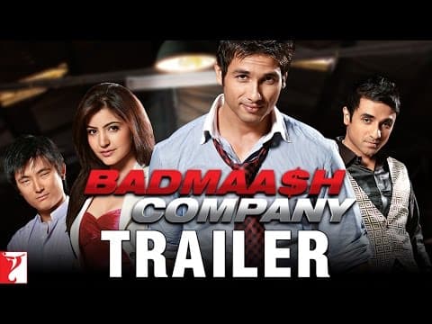 Badmaash Company | Official Trailer | Shahid Kapoor | Anushka Sharma | Vir Das | Meiyang Chang