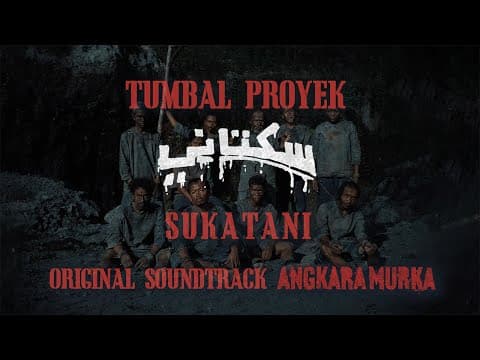 Tumbal Proyek – Sukatani | Original Soundtrack Film Angkara Murka
