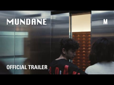 Mundane | Official Trailer | 2024 | Momentariya