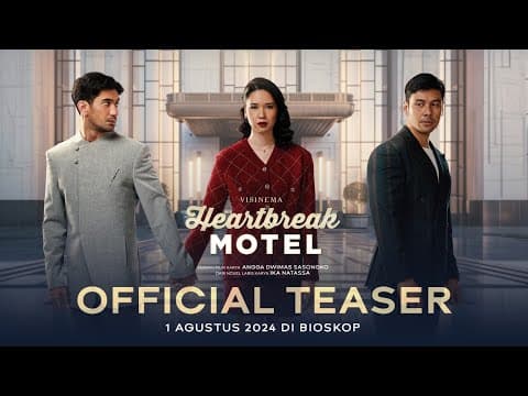 Official Teaser - Film Heartbreak Motel | Tayang 1 Agustus di Bioskop