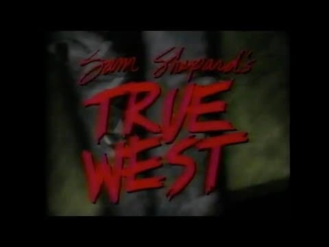Sam Shepard's "True West" - 1984 (John Malkovich and Gary Sinise)