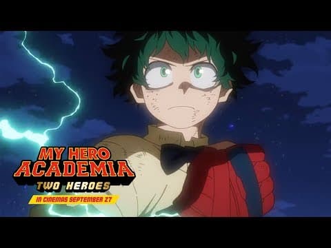 My Hero Academia: Two Heroes - English Dub Trailer