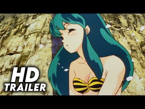 Urusei Yatsura 4: Lum the Forever (1986) Original Trailer [FHD]