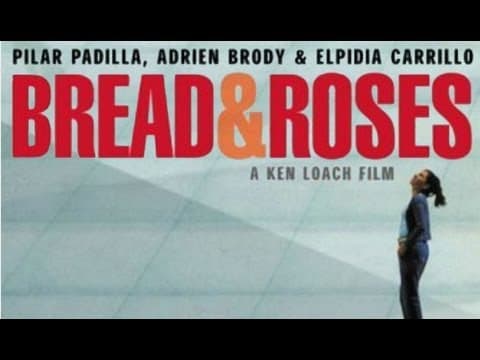 Bread And Roses - Trailer
