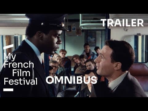 OMNIBUS | BANDE-ANNONCE | MyFrenchFilmFestival