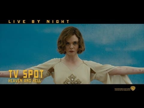 Live By Night ['Heaven and Hell' TV Spot in HD (1080p)]