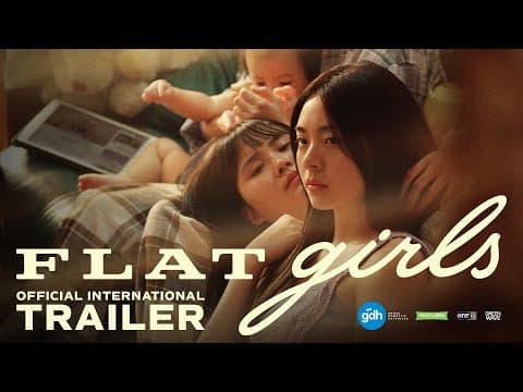 FLAT GIRLS | Official International Trailer