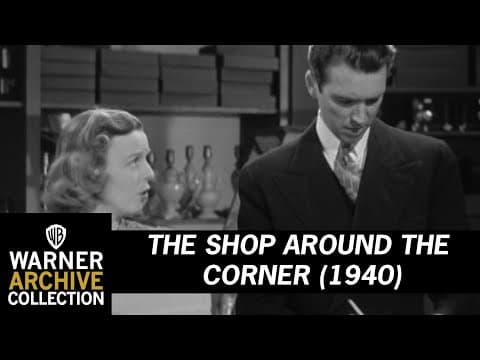 I Don't Like You | The Shop Around The Corner | Warner Archive