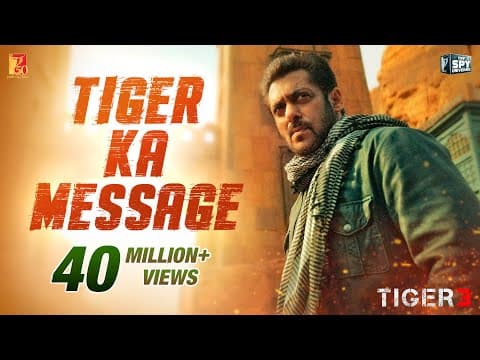 Tiger Ka Message | Tiger 3 | Salman Khan, Katrina Kaif | Maneesh Sharma | YRF Spy Universe