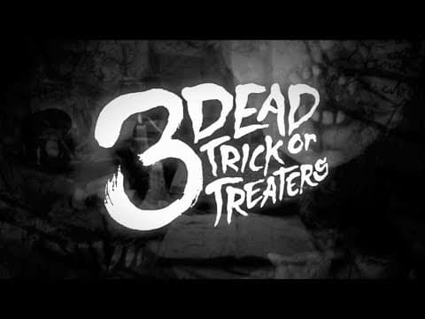 3 Dead Trick or Treaters (2017) - Official Trailer