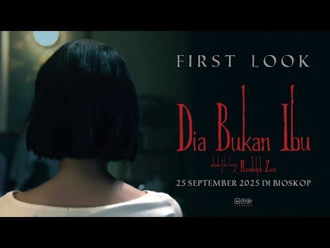 Dia Bukan Ibu - First Look