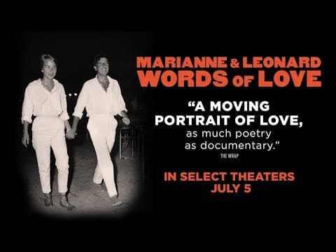 MARIANNE & LEONARD WORDS OF LOVE | Official Trailer | Roadside Attractions