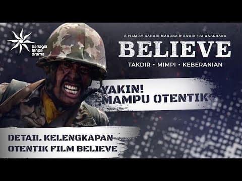 Detail Kelengkapan Otentik Film Believe | Yakin! Mampu Otentik | Juli 2025