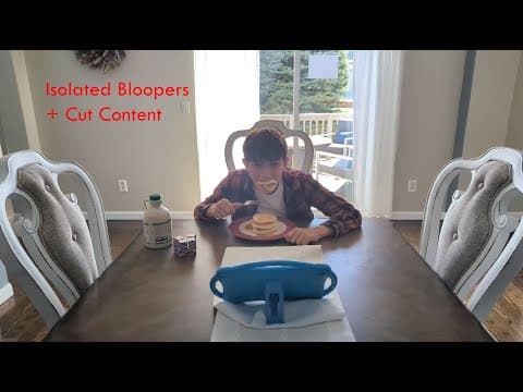 Isolated Bloopers + Cut Content