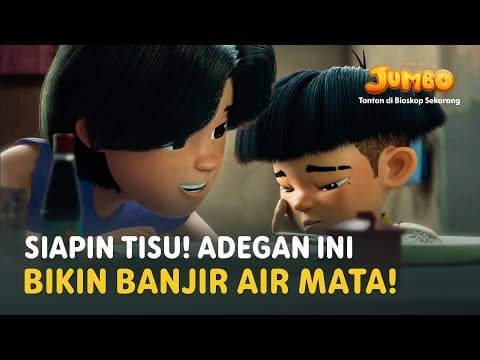 ADEGAN KAKAK-ADIK YANG BIKIN PENONTON NANGIS! | JUMBO SEDANG TAYANG DI BIOSKOP ✨