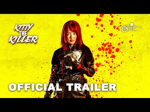 Kitty The Killer (2024) Official Trailer