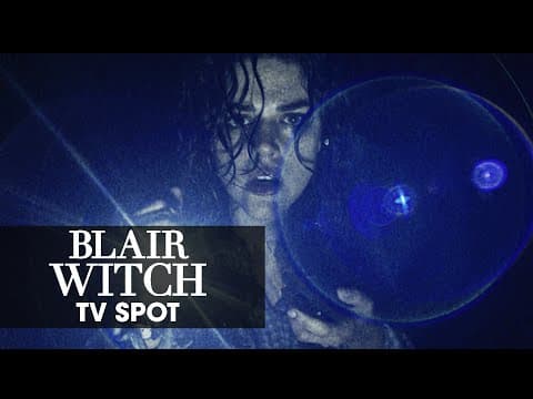 Blair Witch (2016 Movie) Official TV Spot – “Remember”