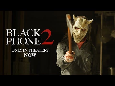 Only in Theaters Now