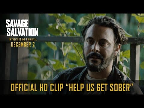SAVAGE SALVATION | Official HD Clip | "Help Us Get Sober" | In Theaters & On Digital December 2