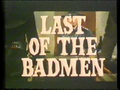 Last of the Badmen (1967) - Trailer