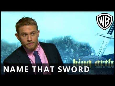 "Name That Sword" with Charlie Hunnam