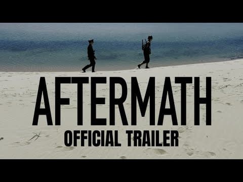 Aftermath - Official Trailer (WW2 short film)