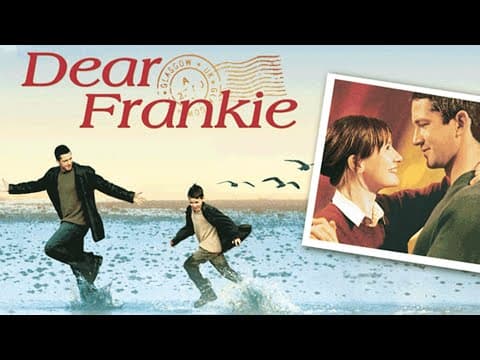 Dear Frankie | Official Trailer (HD) – Gerard Butler, Emily Mortimer | MIRAMAX
