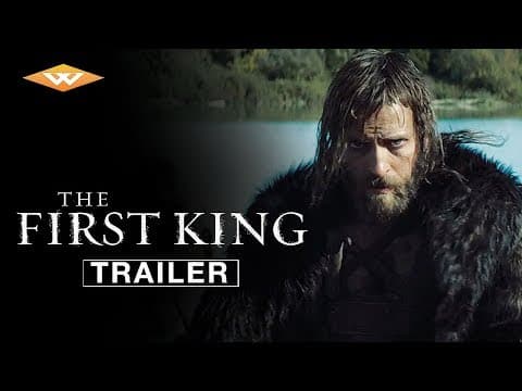 THE FIRST KING Official Trailer